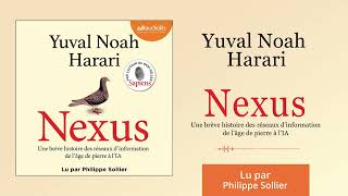 « Nexus » de Yuval Noah Harari lu par Philippe Sollier l Livre audio [upl. by Bikales96]