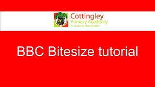 Tutorial Video  BBC Bitesize [upl. by Eadas]