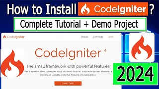 How to Install CodeIgniter 4 on Windows 1011  2024 Update  Demo CodeIgniter Project [upl. by Aynek590]