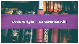 Evan Wright Generation Kill Part 02 Audiobook [upl. by Annai]