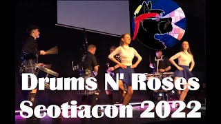 Drums N Roses at Scotiacon 2022 [upl. by Lenneuq]