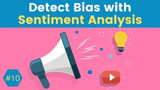 Sentiment Analysis for Media Bias Detection  Data Science for Media Bias Detection 10 [upl. by Botzow]