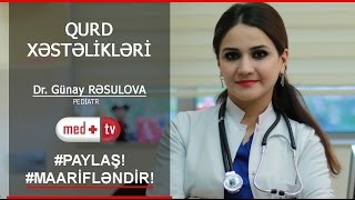 Qurd xestelikleri  Pediatr GUnay Rəsulova MEDPLUS [upl. by Otreblanauj]