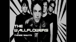 The Wallflowers  Three Ways [upl. by Ethben271]