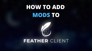 How To Add Mods To Feather Client [upl. by Romilda]