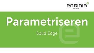 Webinar Solid Edge Parametriseren [upl. by Lotti]