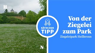 Von der Ziegelei zum Park – Heilbronner Käthchen Tipp [upl. by Darwin447]