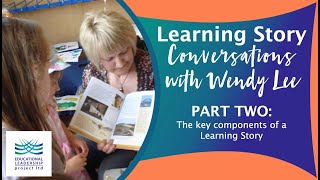 Part Two Learning Stories  the key components [upl. by Ethel]