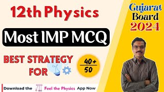 12th Physics  MOST IMP MCQ  Gujarat Board Exam 2024  English Medium  Hardik Batra [upl. by Korwun586]