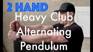 2 Hand Alternating Heavy Club Pendulum  Martial Specific Training [upl. by Sihtnyc]