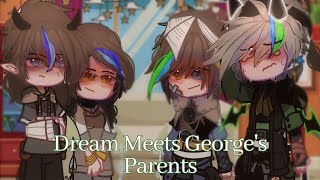 Dream Meets Georges Parents DnfDreamNotFoundSapnapDsmp Gacha°•JaneLight•°READ DESC [upl. by Enyamrahs681]