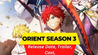 Orient Season 3 Release Date  Trailer  Cast  Expectation  Ending Explained [upl. by Drye]