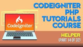 Codeigniter PHP Tutorials in UrduHindi Part 14 helper [upl. by Eixid705]