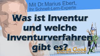 Was ist Inventur und welche Inventurverfahren gibt es [upl. by Rinna]