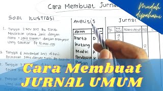 Cara Membuat Jurnal Umum Perusahaan Jasa untuk Pemula [upl. by Ahtnahc546]