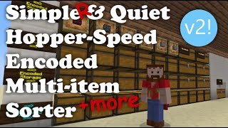 Simple Quiet 1 wide tilable flexible encoded multiitem sorter for Mincraft Java 119 [upl. by Mozes]