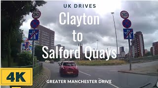 Clayton to Salford Quays  4K Manchester Drive [upl. by Maddocks]