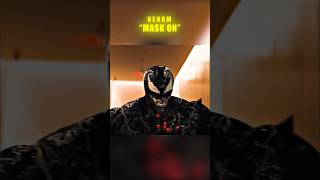 Venom quotMask Onquot scene  💀💀 venomedit venom shorts ytshorts ytviral [upl. by Milde870]