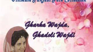 Jagmohan Kaur Gharha Wajda Ghadoli Wajdi Original [upl. by Morgan914]