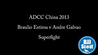 BJJ Scout Bsides ADCC China  Braulio Estima v Andre Galvao Superfight [upl. by Mackey]