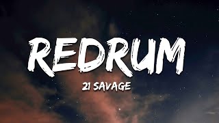 21 Savage  Redrum Lyrics [upl. by Nodyl]