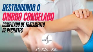 CAPSULITE ADESIVA DO OMBRO  OMBRO CONGELADO TRATAMENTO DE FISIOTERAPIA Dr Robson Sitta [upl. by Belshin]