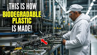 How Biodegradable Plastic is Made  Production [upl. by Nylegna]