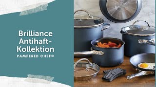 Brilliance AntihaftKochgeschirr von Pampered Chef® [upl. by Rother954]