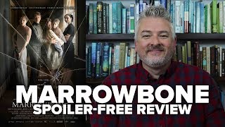 Marrowbone 2018 Movie Review No Spoilers  Movies amp Munchies [upl. by Morganne]