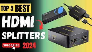 Top 5 Best HDMI Splitters Of 2024  HDMI Splitters Buiyng Guide [upl. by Melodee]