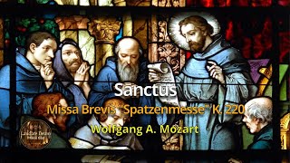 Mozart  Missa Brevis in C K220 quotSpatzenMessequot  Sanctus [upl. by Idoux]