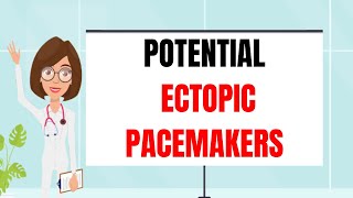 Potential Ectopic Pacemakers ECG Interpretation Made Easy Premature Contractions Escape Beats [upl. by Auhsuoj]