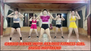 Cardio Dance Workout With Music Hottrend  Aerobic Fitness Girl [upl. by Ylecara]