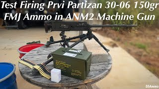 Test Firing Prvi Partizan 3006 150gr FMJ Ammo in ANM2 Machine Gun SGAmmo [upl. by Roxanna]