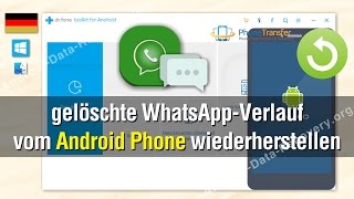 Wie Sie gelöschte WhatsAppVerlauf vom Android wiederherstellen [upl. by Zehe]