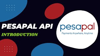 Introduction  PESAPAL API INTERGRATION [upl. by Zsazsa]