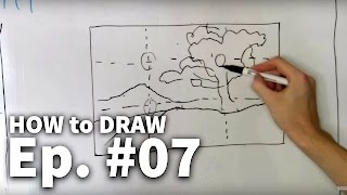 Learn To Draw 07  Compositional Guidelines [upl. by Eizzo]