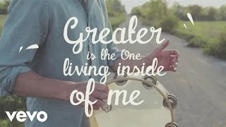 MercyMe  Greater Official Lyric Video [upl. by Aven]