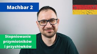 30 Stopniowanie przymiotników i przysłówków  Machbar 2 [upl. by Casandra]