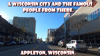 A Wisconsin City and The Famous People from There Appleton Wisconsin [upl. by Miah]