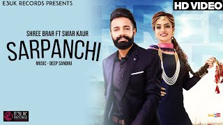 Sarpanchi  Shree Brar ft Swar Kaur  Lyrical Video  E3UK Records [upl. by Anuahsed]