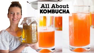 All About Kombucha  Complete Guide to growing a SCOBY brewing Kombucha  second fermentation [upl. by Meador230]