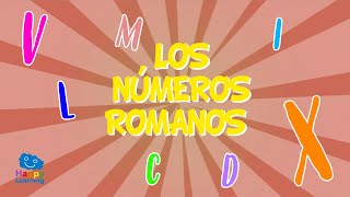 Los números romanos  Vídeos Educativos para Niños [upl. by Irving]