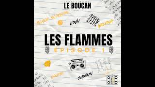 LES FLAMMES [upl. by Tnerual680]