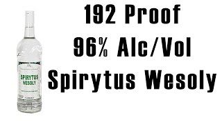 Polmos Spirytus Wesoly Review A Review of a 192 Proof  96 Alcohol Vodka from Poland [upl. by Eireva]