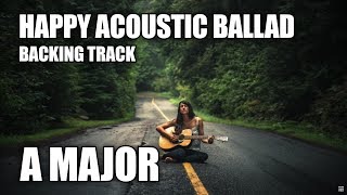 Happy Acoustic Ballad Guitar Backing Track In A Major [upl. by Oznole24]