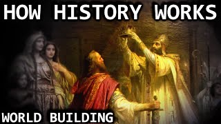 How to World Build History [upl. by Ellennoj]