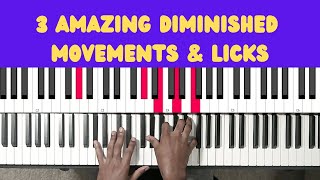 3 AMAZING Diminished Movements amp Licks You SHOULD Know [upl. by Christabelle]