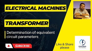 Determination of equivalent circuit parameters of transformer [upl. by Monroe464]