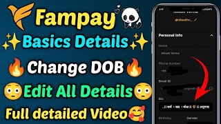 How to Change our basics DETAILD on fampay Like Date of Birth Name Mobile Number etc 🥰 [upl. by Kcireddor]